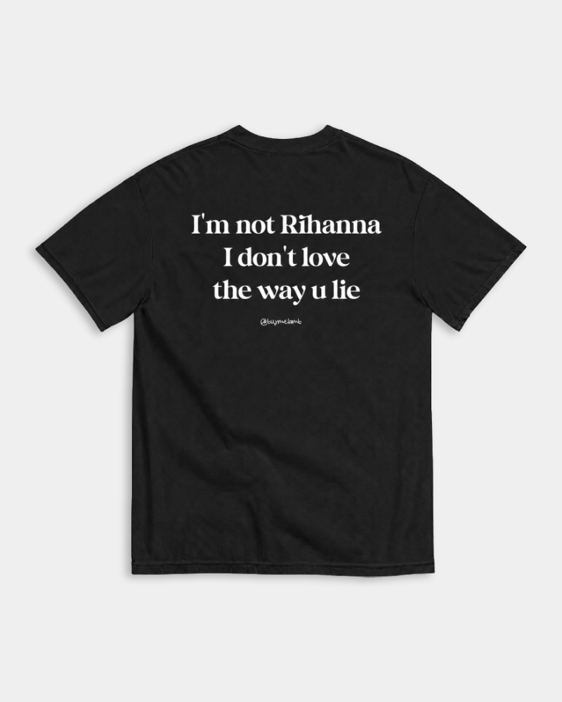 I DON'T LOVE THE WAY U LIE - NOIR
