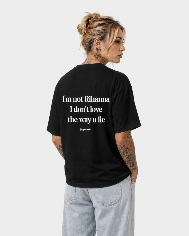 I DON'T LOVE THE WAY U LIE - NOIR
